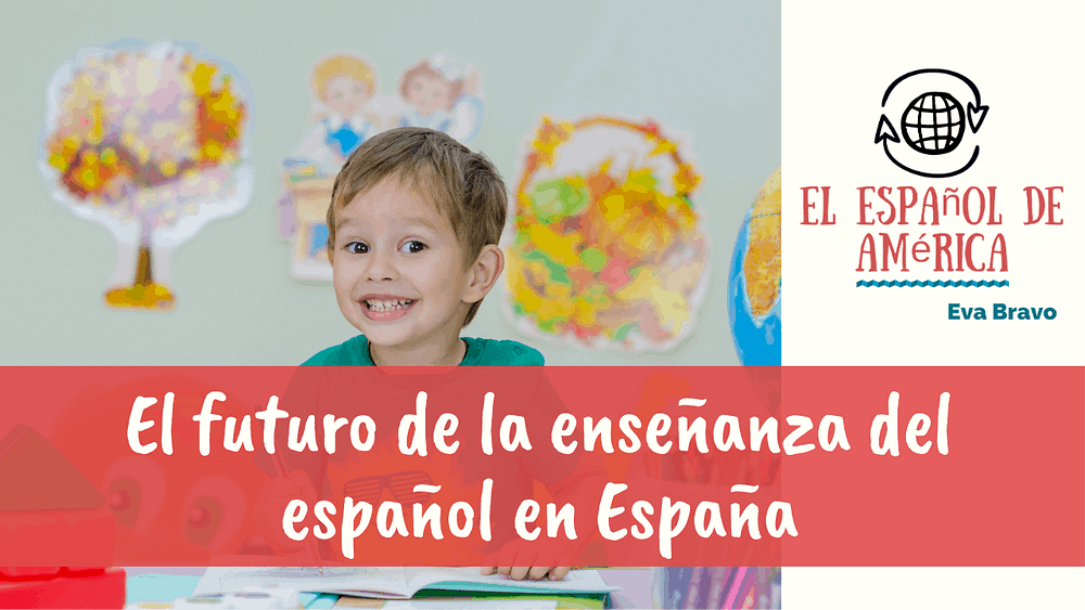 86-El futuro de la enseñanza del español en España
