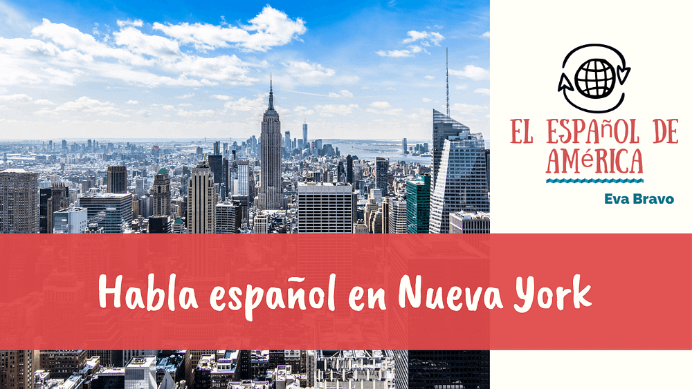 25-El español en los Estados Unidos_ habla español en Nueva York